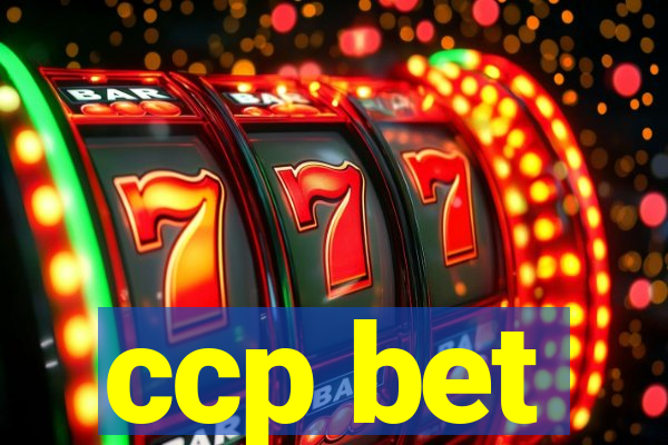 ccp bet